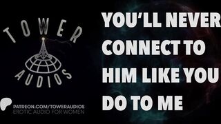 YOU'LL NEVER CONNECT [RAMBLE] (Erotic audio for women) (Audioporn) (Dirty talk) (M4F)