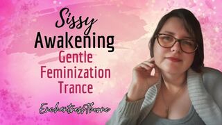 Sissy Awakening: Gentle Feminization Trance with visualization, trigger and mantras