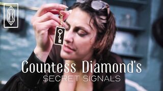 Countess Diamond's Secret Signals