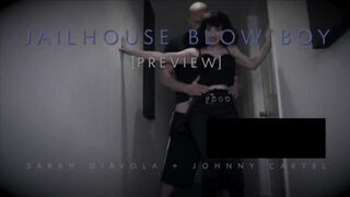 PREVIEW: "Jailhouse Blowjob"