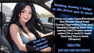 Holding Step-Mommy's Bulge as She Drives You to Work | Audio Roleplay