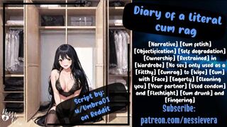 Diary of A Literal Cum Rag | Audio Roleplay