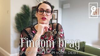 Findom Brag - Profiting from your Debt