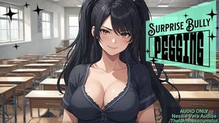 Surprise Bully Pegging | Erotic Audio Preview