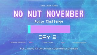 No Nut November Audio Challenge Day 2