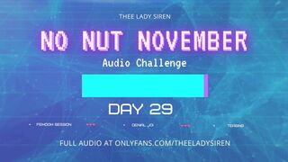 No Nut November Audio Challenge Day 29