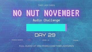 No Nut November Audio Challenge Day 29