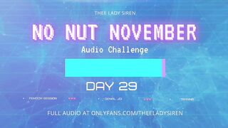 No Nut November Audio Challenge Day 29